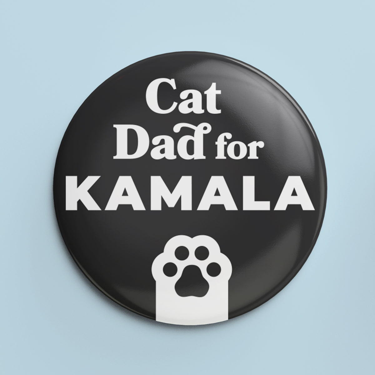 Cat Dad for Kamala - 1.25&quot; Pin