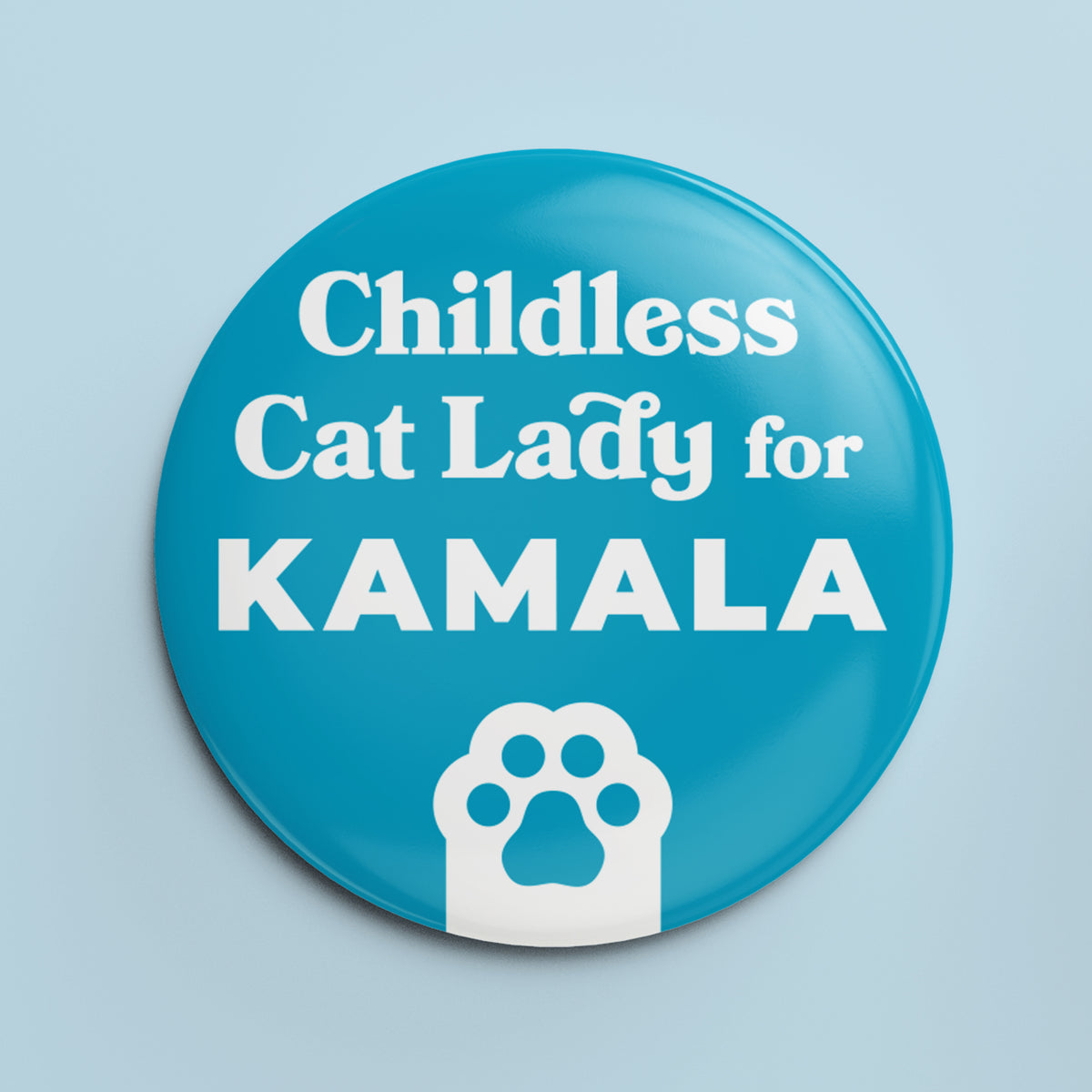 Childless Cat Lady for Kamala - 1.25&quot; Pin