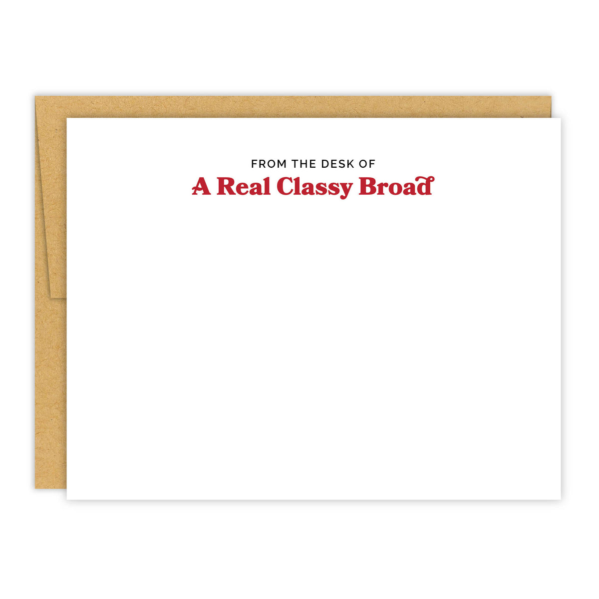 A Real Classy Broad Stationery Set