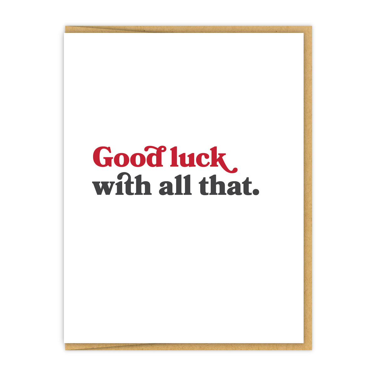 Out Goodluck Good luck with all that. - Spacepig Press