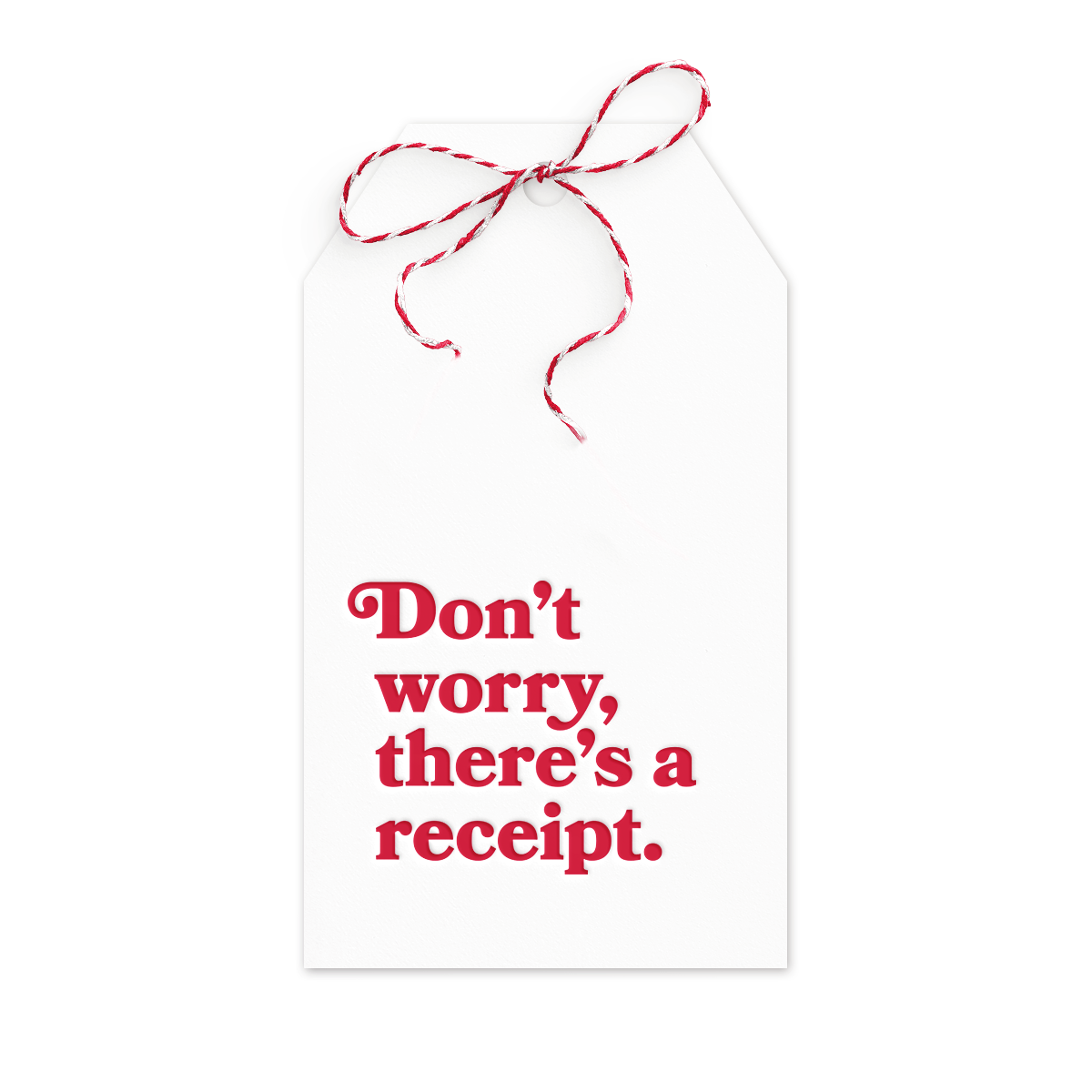Don&#39;t worry, there&#39;s a receipt. - *NEW* Set of 6 Gift Tags
