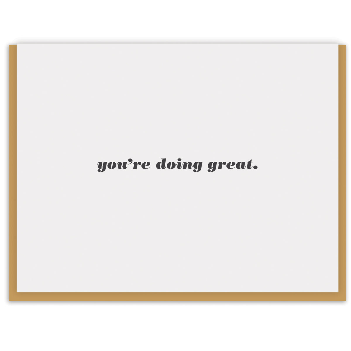 you&#39;re doing great.