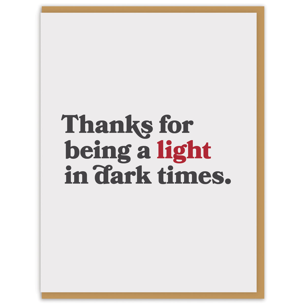 Thanks for being a light in dark times.