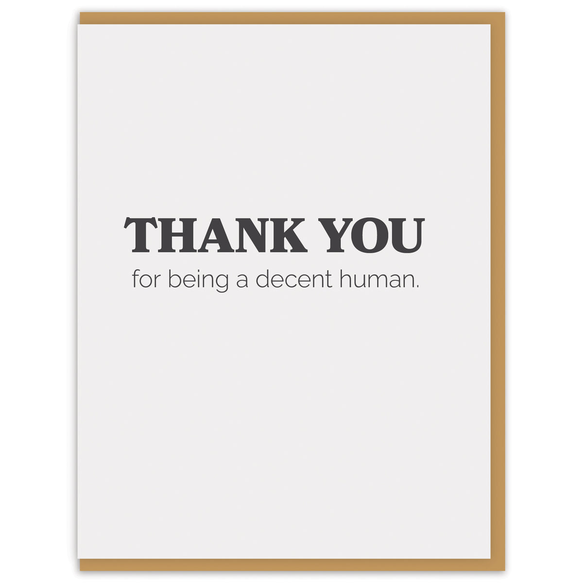 Thank you for being a decent human